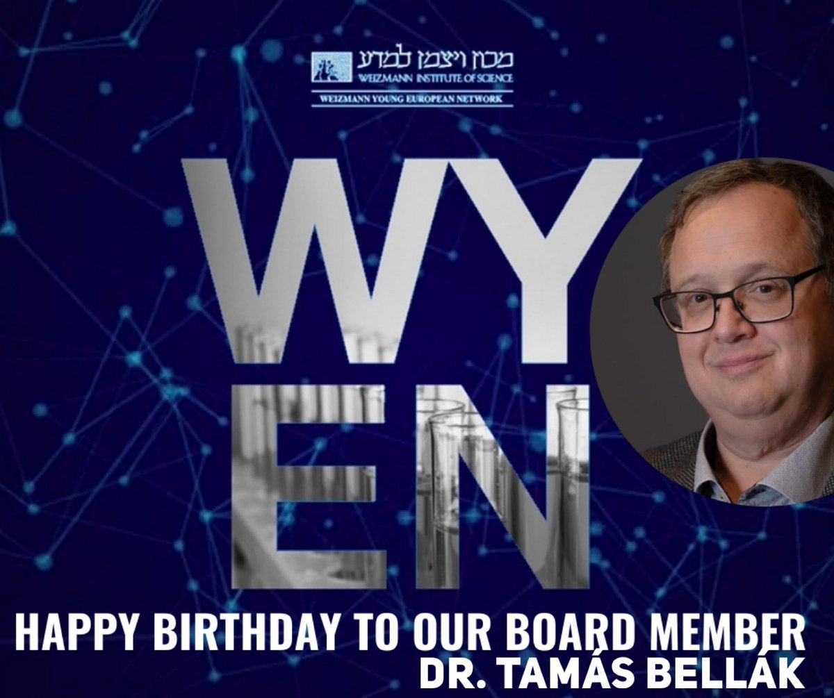 WeizmannWYEN's tweet photo. Today we want to congratulate a beloved Board member of our WYEN Club, Dr. Tamás Bellák, for his birthday. 

We wish you all the best Tamás!

#WYENBirthdays #HungarianFriends #RaisingFriends https://t.co/HgVQ8lwNOF