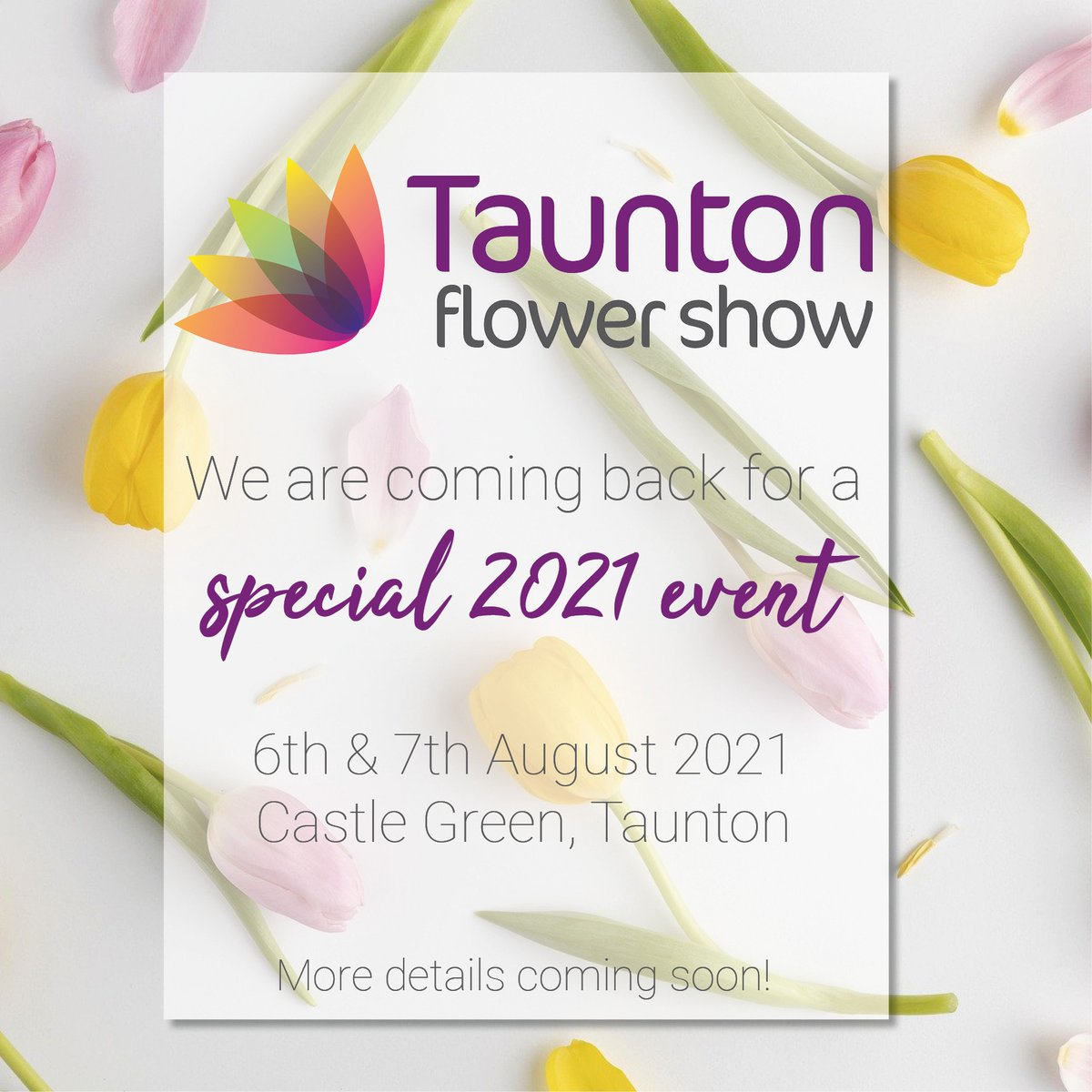 We will be back for a special 2021 event!!! 
We are busy making plans, and excited to share more details with you soon. 

Anyone else happy to be making plans again? 🙋

#TFS2021 #TauntonFlowerShow #putitinyourdiary #2021events #Taunton #WhatsOnSomerset #Somerset #TauntonEvents