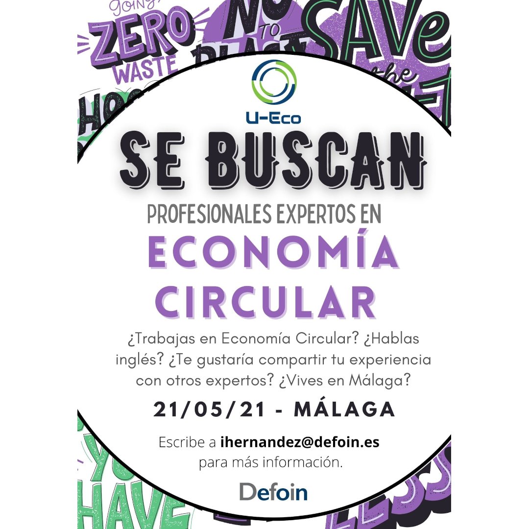DefoinConsultor's tweet photo. Buscamos expertos en #economiacircular
Te invitamos a participar en una mesa redonda con otros expertos en la materia el próximo 21/05 en Málaga. El evento se enmarca dentro del proyecto U-ECO
Más info: ihernandez@defoin.es
#UecoProject #ErasmusPlus #ErasmusPlusProject #defoin https://t.co/1idLbrdWVd