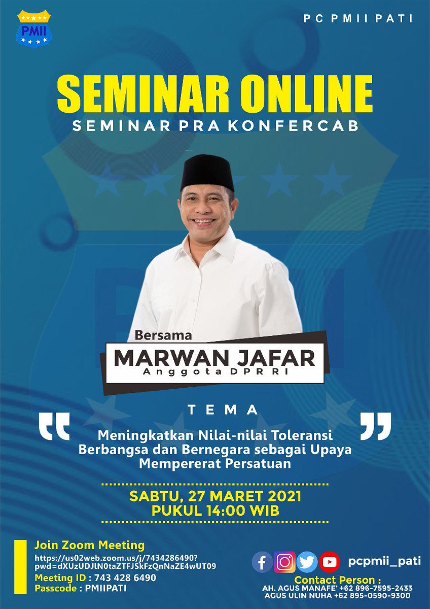 pcpmiipati's tweet photo. Seminar Online Pra Konfercab XIII PMII Kabupaten Pati 2021.
Bersama @marwan_jafar 

#PMII #KonfercabXIIIPmii #Pmiipati https://t.co/GB4hRz6fLC