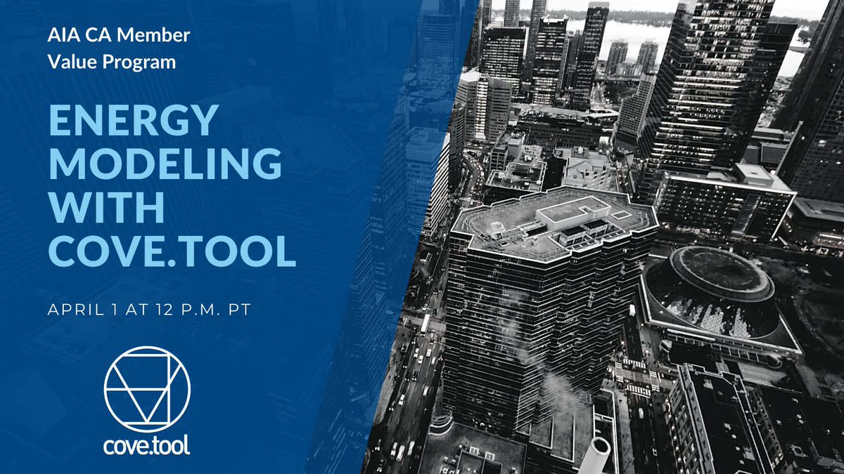 cove__inc's tweet photo. Calling all @AIACALIF Members! Join us for an exciting webinar on the importance of #energymodeling early in the design process. Sign up today, attend the webinar & get a 1 month complimentary license to try cove.tool out for yourself! https://t.co/frQUSaUiu8 #AIACALIF https://t.co/AXJ4c0OOyn