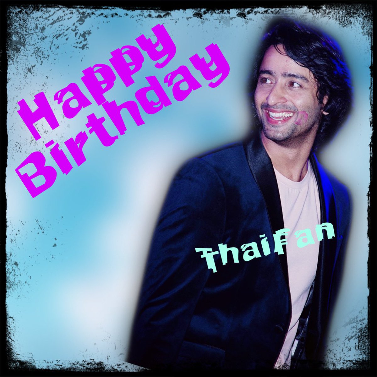 shaheernthaifc's tweet photo. “Wishing you many happy returns on your birthday. May your life be happy ,found only good things and become more famous.@Shaheer_S https://t.co/jyVAMMKA1S