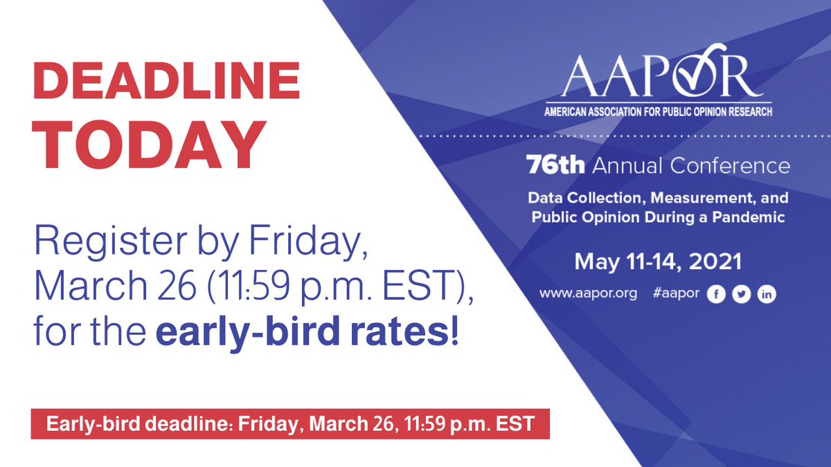 AAPOR's tweet photo. Today is the last day to get the early-bird rates for the #AAPOR 76th Annual Conference! Don't miss your chance to save on registration costs: https://t.co/Alo5swpZrG https://t.co/op51WJMhk8