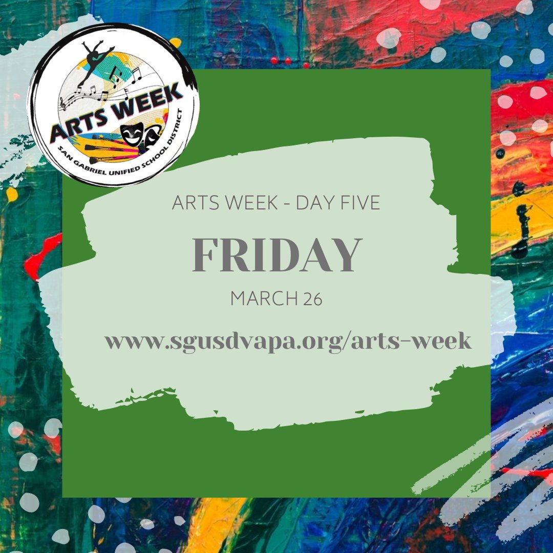 SanGabrielUSD's tweet photo. Happy Spring Break Everyone! What are YOU doing today??? How about joining in for the FINAL day of Arts Week! Check out today's line up! #sgusd #sgusdvapa #vapa #sgusdartsweek https://t.co/HIGp9eFsdM https://t.co/V8ENJ8jxDt