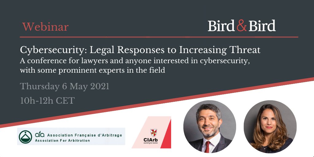 📆 Come and join us on 6 May 2021 for a webinar on #Cybersecurity discussing the different challenges, including legal ones, linked to cybersecurity. Webinar led by <a href="/jilahdab/">Jil Ahdab</a> @CIArb <a href="/AFArbitrage/">AFA</a> #arbitration twobirds.com/en/events/fran…