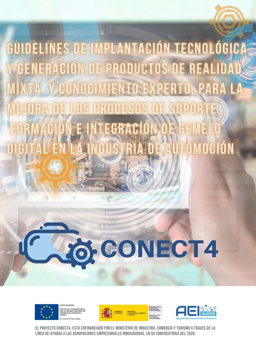 cluster_facyl's tweet photo. #CONECT4 @ARSOFTCOMPANY @Cidaut y @cluster_facyl han generado un Documento de Guidelines para facilitar la creación de una estrategia de implantación de Realidad Aumentada, Realidad Virtual y Gemelo Digital https://t.co/B2FB9MfN08 https://t.co/n2AjdBFHb1