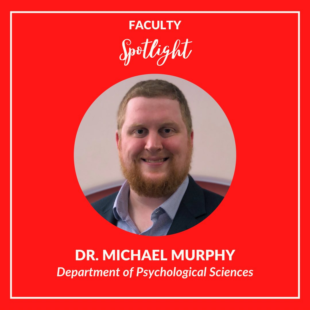ttupsychscience's tweet photo. Happy Friday! It’s time for another #facultyspotlight!Today we are introducing Dr. Michael Murphy!👏👏👏 https://t.co/rAszas2FAT