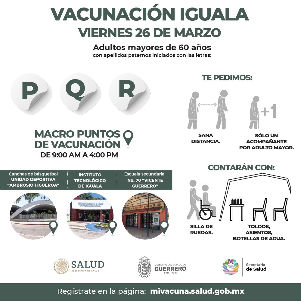 HectorAstudillo's tweet photo. Durante este día viernes 26 de marzo continúa la aplicación de vacunas para adultos mayores residentes en Iguala cuyos apellidos paternos comiencen en las letras: “P”, “Q” y “R”. Reiteramos nuestro llamado a respetar el orden. https://t.co/rzViWKYoMs