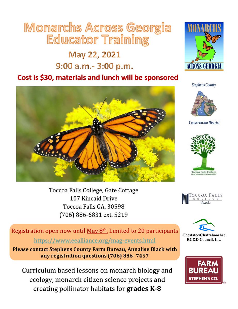 The Stephens County #Soil &amp; #Water #Conservation District invites educators (formal and non-formal) to attend the next Monarchs Across GA Workshop on 5/22/21. Registration is only $30 &amp; lunch is included. For more info about the workshop, please visit eealliance.org/mag-events.html.