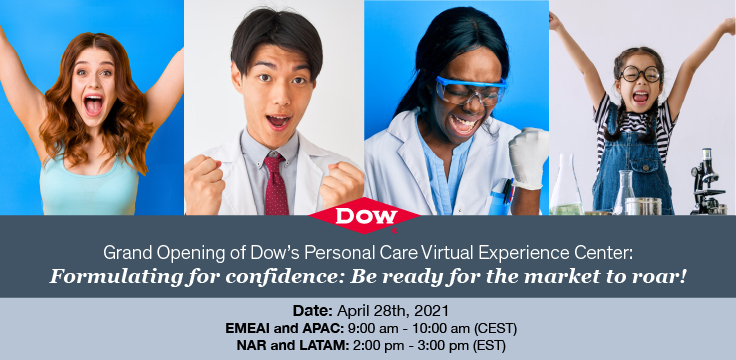 DowHomePersonal's tweet photo. Please save the date for the grand opening event of our Personal Care Virtual Experience Center. Themed “Formulating for confidence: Be ready for the market to roar!” we will host a round table with thought leaders from the beauty care industry. https://t.co/jQ3FOvIYdN https://t.co/mUZOkPAwqh