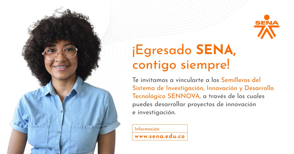 SENAComunica's tweet photo. 🤓🔬🔎Si eres egresado SENA, te invitamos a participar de los semilleros de investigación SENNOVA, donde podrás desarrollar proyectos innovadores o de investigación aplicada #EgresadoSENA  https://t.co/pFkJQNLI2O. https://t.co/VZYdlmVM8p
