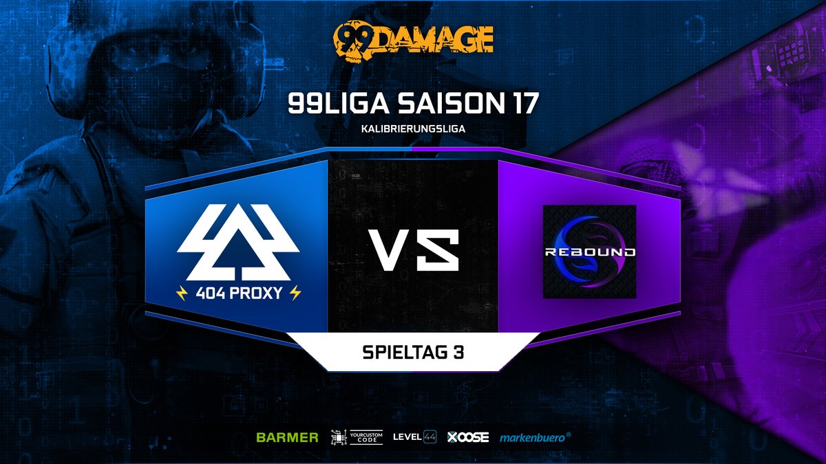 404_Multigaming's tweet photo. Für ⚡404 PROXY⚡ gehts heute in der #99Liga gegen #Rebound - Zeit sich die nächsten Punkte zu holen!😈

@moesel_
@Booster_cs
@Maxth96
@KeeZz9
@Trill3rCS
 
🕖 19:15 Uhr
🔴 LIVE: https://t.co/HbN4RJBcwk
🎙️ @KnR_DD

AUF GEHTS 4️⃣0️⃣4️⃣! 💙
#404WIN | #LIMITSNOTFOUND #CSGO https://t.co/zm43JaMCs3