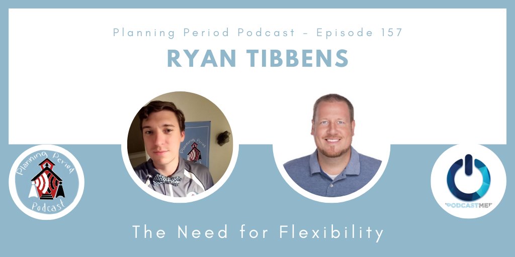 BradShreffler's tweet photo. ICYMI: New Planning Period Podcast with Ryan Tibbens - The Need For Flexibility
@classcastpod #podcastedu #readthinkwritespeak #edbreakroom #covidslide @OnPodcastMedia
https://t.co/7BB7mPZZRx https://t.co/O0ebRnaFJB