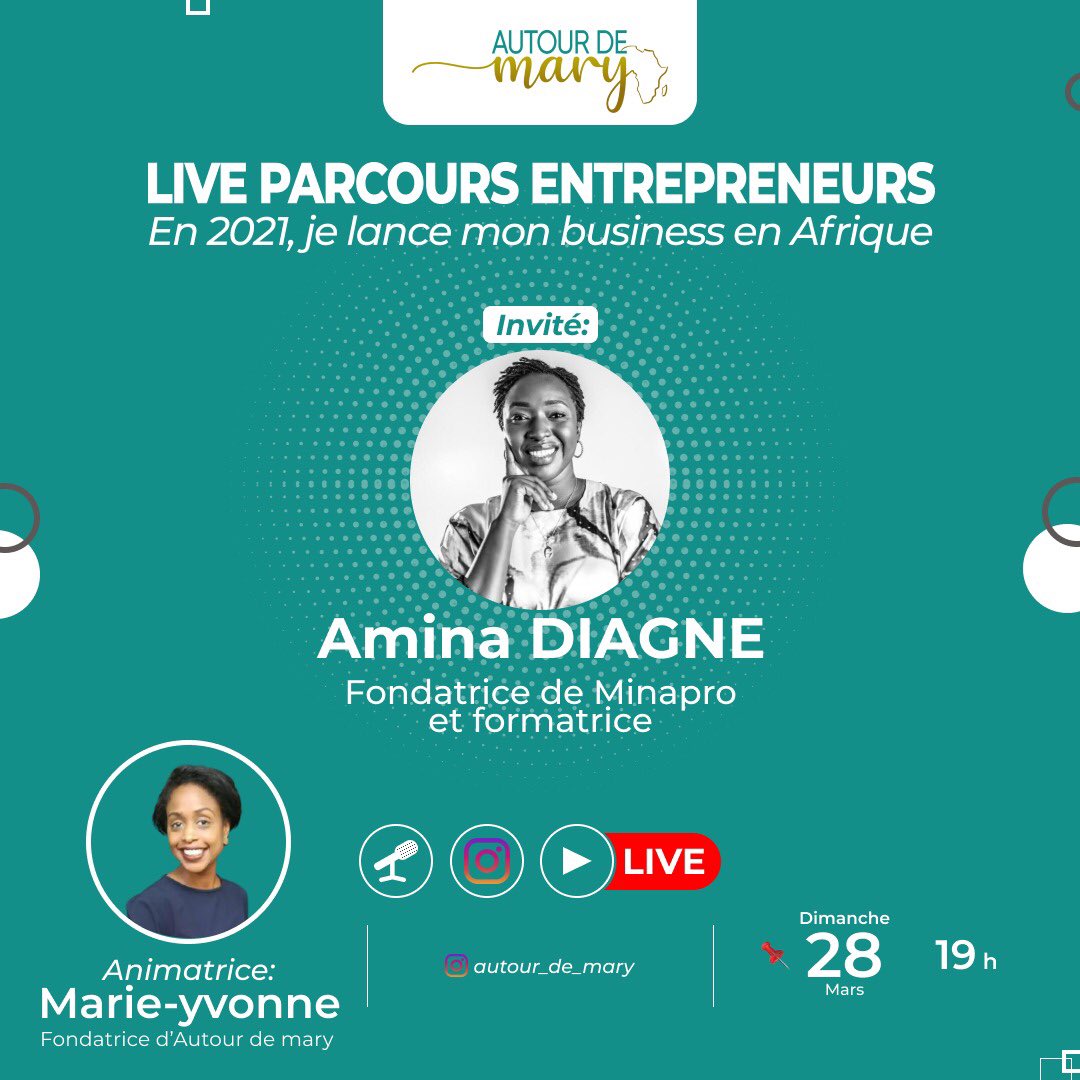 AutourdeMary's tweet photo. Live avec nos pépites d'entrepreneurs et experts business🏆

🚀Ce Dimanche c'est Amina Diagne qui nous fait l'honneur d'être à notre 6ème live parcours entrepreneurs. Coach d’affaires et formatrice au Sénégal, elle est aussi la fondatrice de @minaprotv . https://t.co/79dVIpZWQA