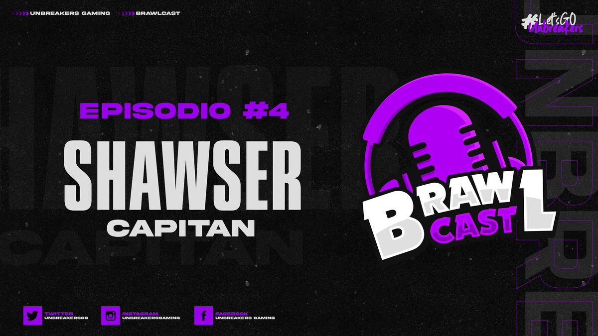 UnbreakersGG's tweet photo. ¡Llega el Episodio #4 de la #BRAWLCAST🎙️!

Desde México, Un gran Jugador y Actual capitán de nuestro equipo competitivo de #BS.

No te pierdas a @Shawser_BS en este programa de hoy junto a @SantiagoT980 a partir de las 5:00pm🇲🇽

📺 • https://t.co/6kDOfeZFp5

#LetsGoUnbreakers⛓️ https://t.co/EOnNEG5UWU