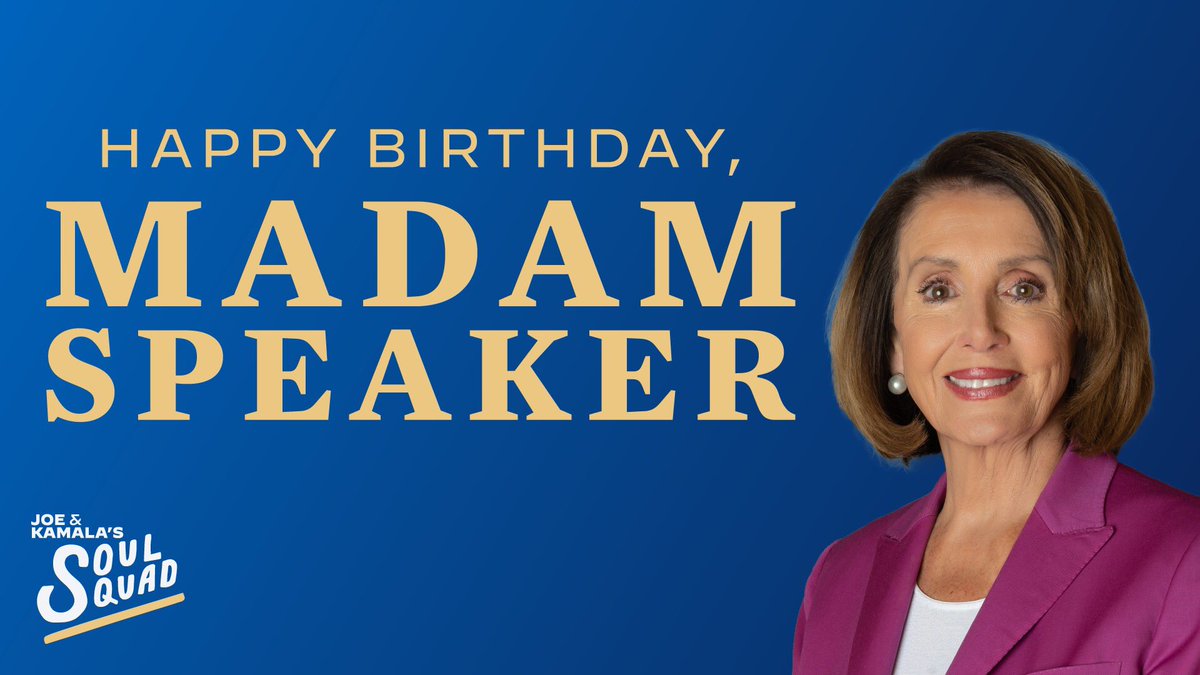 joessoulsquad's tweet photo. Happy birthday to one of the greatest women we know! Enjoy your day, @SpeakerPelosi! https://t.co/1DbUrGaVBN
