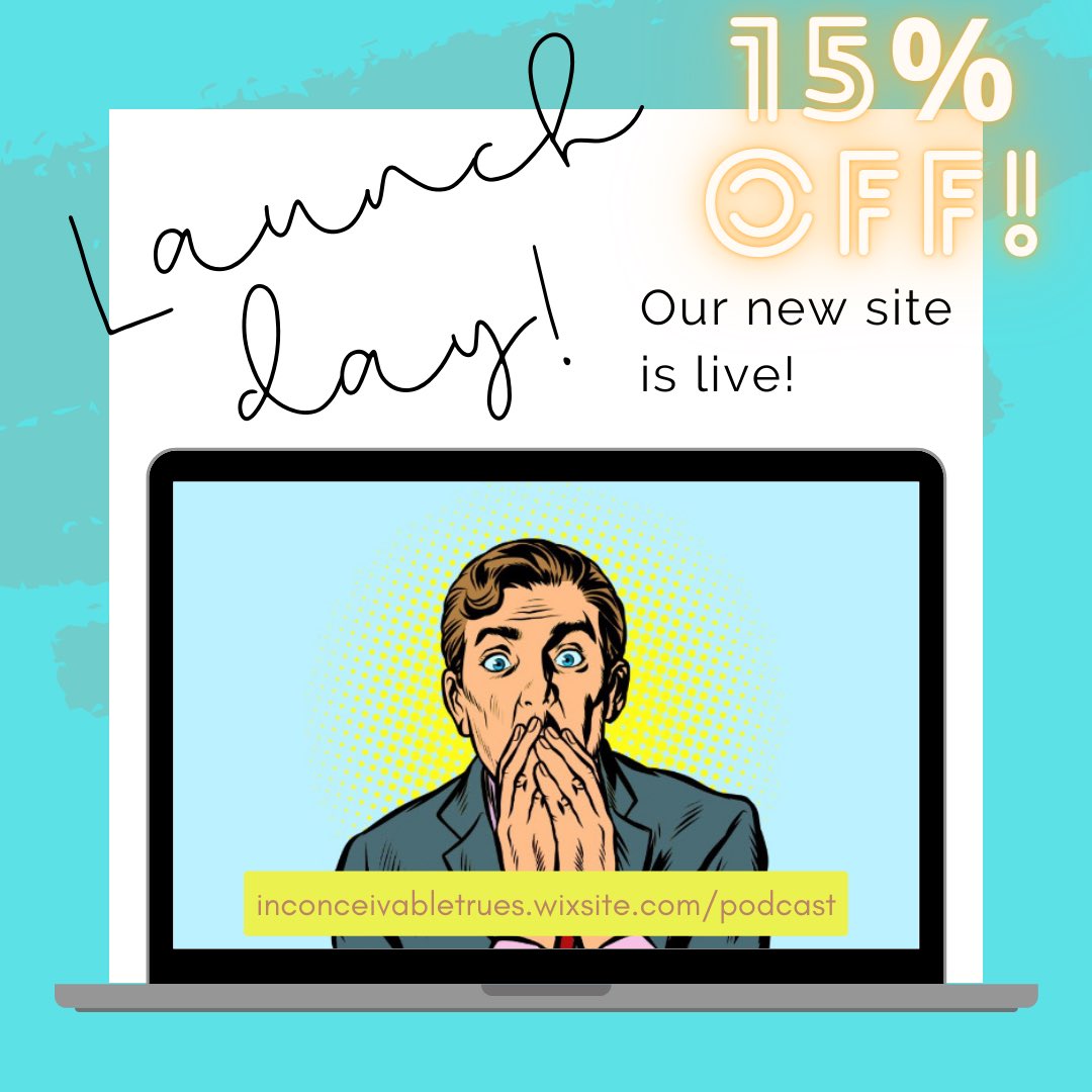 Our new website has launched and it is AMAZING! Check it out at inconceivabletrues.wixsite.com/podcast and use code NEWSTORE for 15% off all merch!