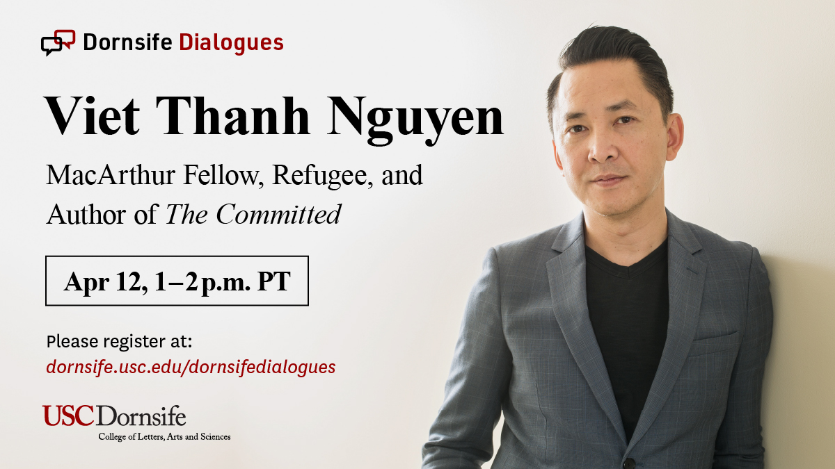 USC Dornsife College of Letters, Arts & Sciences (@uscdornsife) on Twitter photo 🗓️ Apr. 12: Join Pulitzer Prize-winning author and <a href="/USC/">USC</a> University Professor Viet Thanh Nguyen of <a href="/USCDornsife/">USC Dornsife College of Letters, Arts & Sciences</a> live in conversation with award-winning writer and USC Dornsife alumnus <a href="/chrisabani/">Abani</a>.
✅ Register: ow.ly/ef7N30rC5C0
<a href="/viet_t_nguyen/">Viet</a> <a href="/USC/">USC</a> <a href="/USCAlumni/">USC Alumni Association</a> <a href="/usc_english/">USC English</a> 🗓️ Apr. 12: Join Pulitzer Prize-winning author and <a href="/USC/">USC</a> University Professor Viet Thanh Nguyen of <a href="/USCDornsife/">USC Dornsife College of Letters, Arts & Sciences</a> live in conversation with award-winning writer and USC Dornsife alumnus <a href="/chrisabani/">Abani</a>.
✅ Register: ow.ly/ef7N30rC5C0
<a href="/viet_t_nguyen/">Viet</a> <a href="/USC/">USC</a> <a href="/USCAlumni/">USC Alumni Association</a> <a href="/usc_english/">USC English</a>