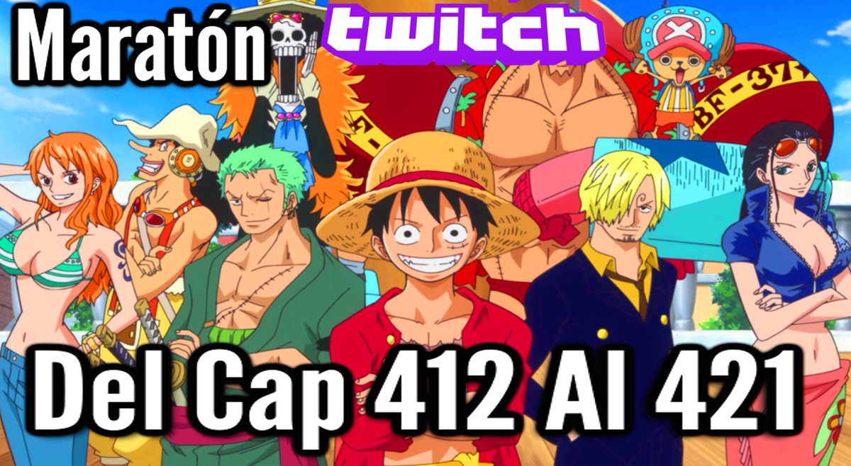 Muguinubi One Piece Del Cap 412 Al 421 Teminamos El Arco De Amazon Lily Dale Aqui Twitch T Co Vlbpugafjp