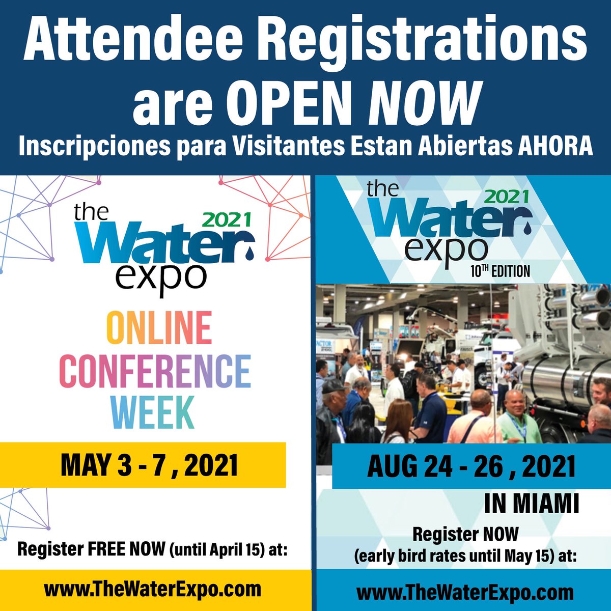 WaterQualityPAV's tweet photo. Attendee Registration are OPEN NOW!! THE WATER EXPO 2021 ONLINE CONFERENCE WEEK, MAY 3-7, 2021. Register FREE NOW (until April 15), and THE WATER EXPO 2021, 10th EDITION, IN MIAMI, AUG 24-26, 2021. REGISTER NOW (Early bird rates until May 15) at https://t.co/8XiEYxlZPE https://t.co/4tKA4Vsfv8