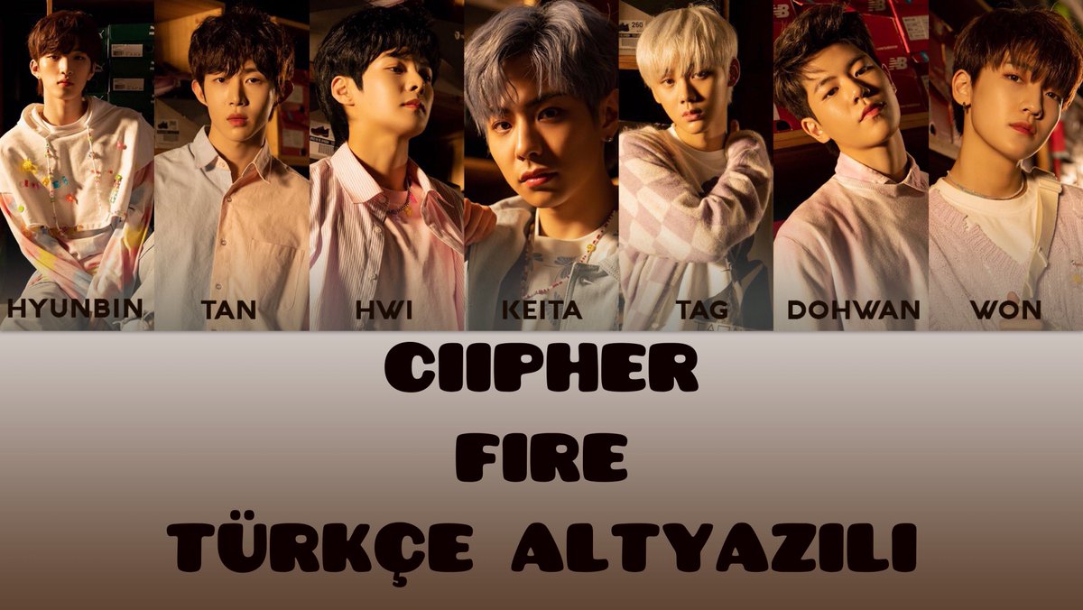CiipherTurkey's tweet photo. [ÇEVİRİ 🎶] Ciipher’ın çıkış albümünden “Fire” şarkısını Türkçe altyazılı olarak kanalımıza yükledik. Keyifli dinlemeler 🎶💙

Link:: https://t.co/0edFmtH6V3

#Ciipher #싸이퍼 #안꿀려 #ILikeYou #Ciipher2021 @RAIN_Ciipher #CIIPHERTRSUB https://t.co/PZRKt0ux0t