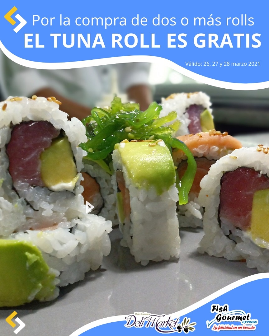 FishGourmet's tweet photo. ¡FIN DE SEMANA DE PROMO! 🎉👏

Al comprar dos o más rolls, el Tuna Roll te queda GRATIS. 🤗

🗣️ Y lo mejor de todo, promo activa en @fishgourmet y @ddelimarket.

⚠️ Válido: 26, 27 y 28 de marzo 2021.

#promo #promocion #comidajaponesa #sushiaddict #sushilove #sushidelivery https://t.co/2rlwaZ0qiu