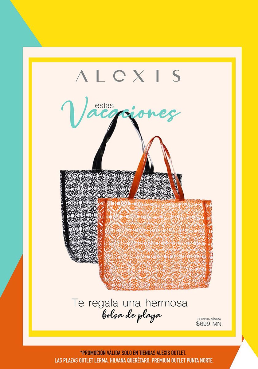 AlexisModa's tweet photo. Con ALEXIS OUTLET Estrena una hermosa bolsa estas vacaciones!, Visita nuestras tiendas OUTLET en LAS PLAZAS OUTLET LERMA, HILVANA QUERÉTARO y PREMIUM OUTLET PUNTA NORTE, Te esperamos! #SoyAlexis #AlexisOutlet #MujerAlexis #Vacaciones2021 #SemanaSanta #BolsaAlexis #ModaMujer https://t.co/4ddqqtF0he
