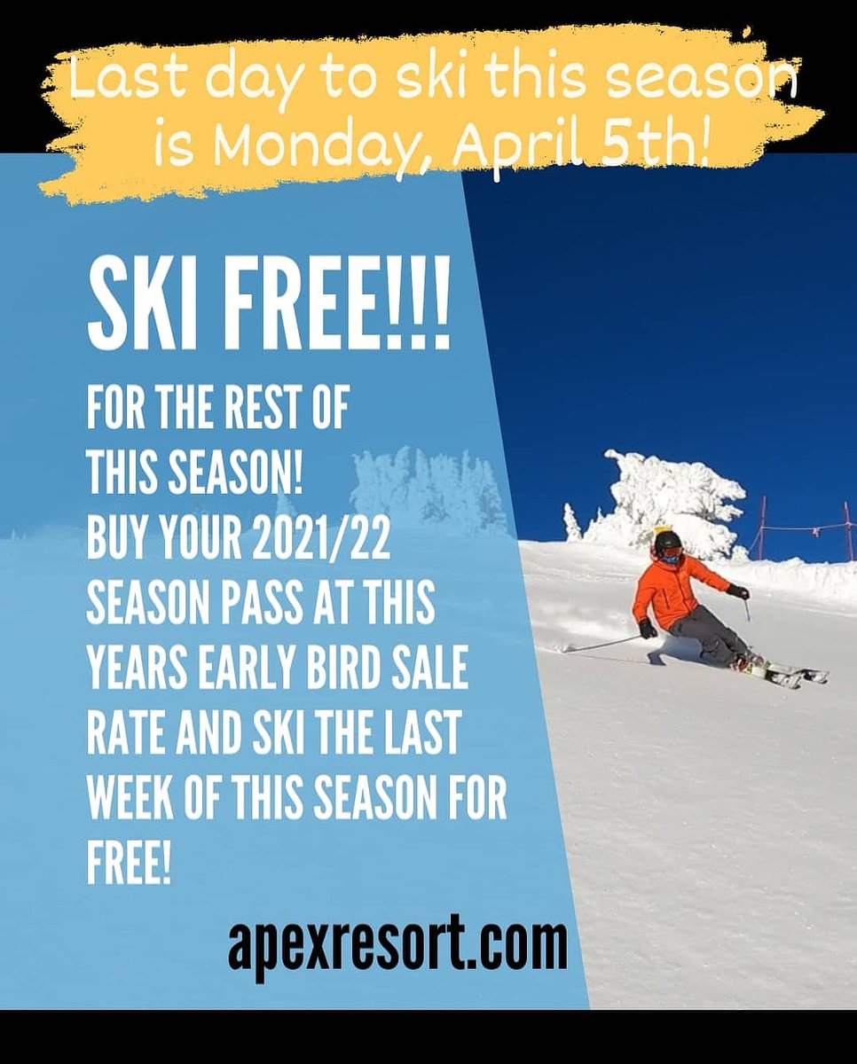 Last Day to ski this season is Monday, April 5th!

Ski Free for the rest of this season!!!

Buy your 2021/22 season pass at this years 'extra' early bird sale rate and ski the last week of this season for free!

#springskiing
#springriding
#skiapex
#skibc

apexresort.com/product/2021-2…