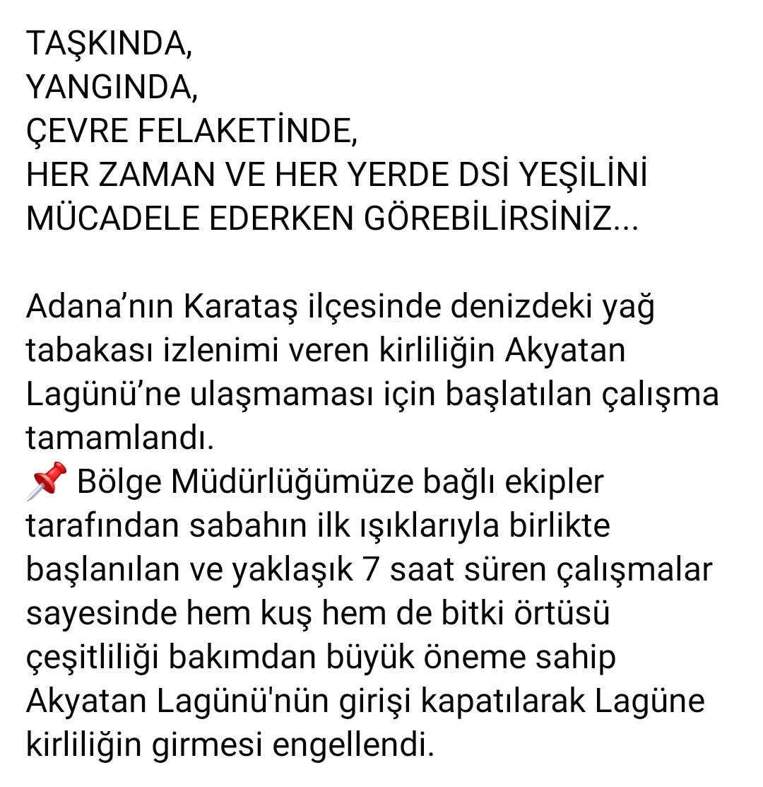 dsi_6_blgmd's tweet photo. TAŞKINDA,
YANGINDA,
ÇEVRE FELAKETİNDE,
HER ZAMAN VE HER YERDE DSİ YEŞİLİNİ MÜCADELE EDERKEN GÖREBİLİRSİNİZ...
#Adana’nın #Karataş ilçesinde denizdeki yağ tabakası izlenimi veren kirliliğin #Akyatan Lagünü’ne ulaşmaması için DSİ tarafından gerçekleştirilen çalışma tamamlandı. https://t.co/VAL9nsYGGG