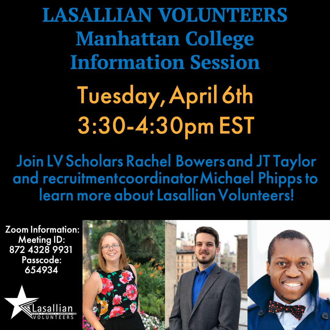 @ManhattanEdu students, are you interested in post-graduate volunteer service? Lasallian Volunteers may be just the experience for you! Join us for an information session on April 6th! Zoom link: us02web.zoom.us/j/87243289931?… #Lasallian #iwannalv @MC_CMSA
