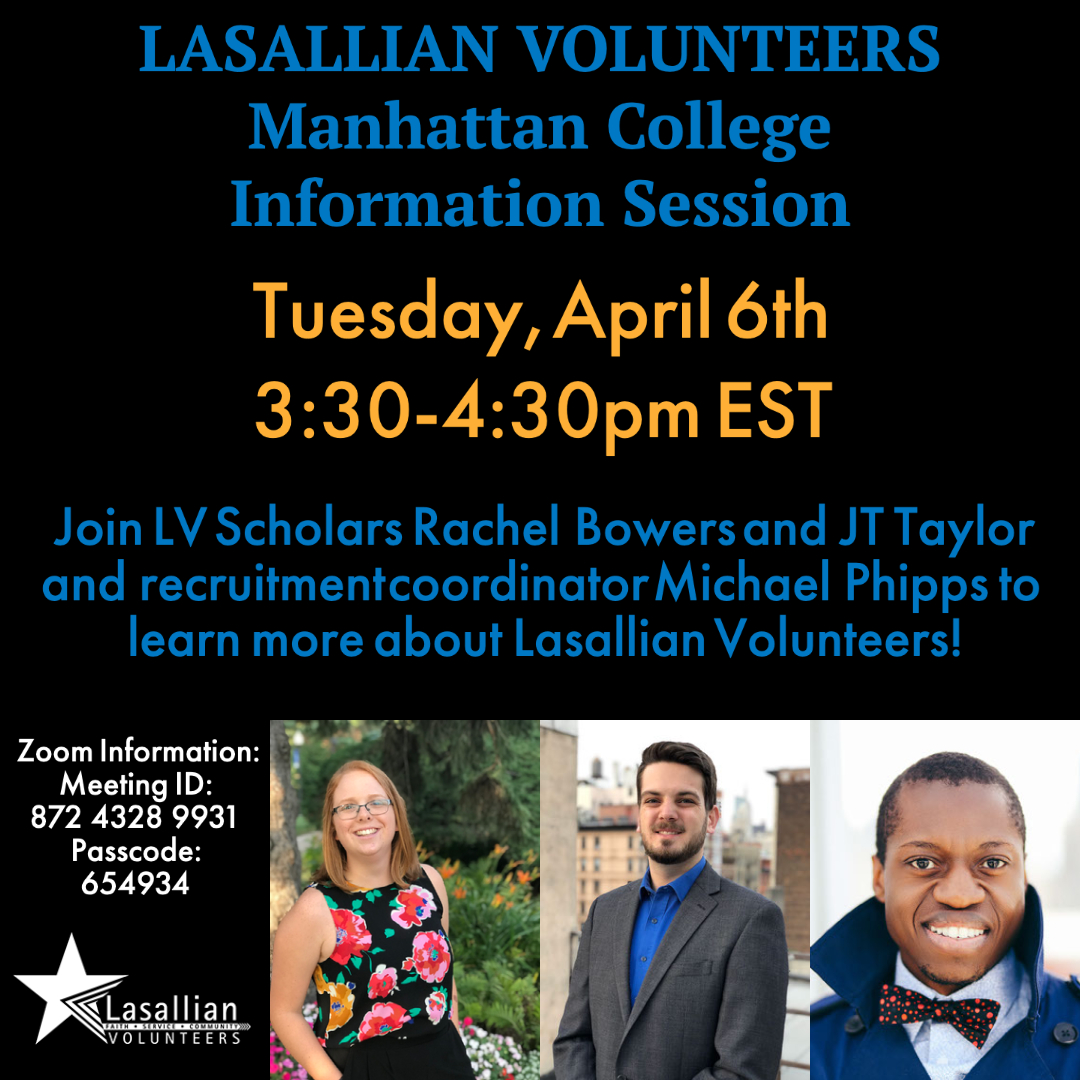 LasallianVols's tweet photo. @ManhattanEdu students, are you interested in post-graduate volunteer service? Lasallian Volunteers may be just the experience for you! Join us for an information session on April 6th! Zoom link: https://t.co/XBZGugwsSH #Lasallian #iwannalv @MC_CMSA https://t.co/SDHXOeVowC