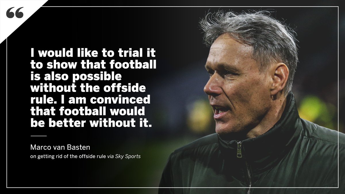ESPNFC's tweet photo. Macro van Basten wants to get rid of the offside rule 🤔 https://t.co/ea8J0MARYy