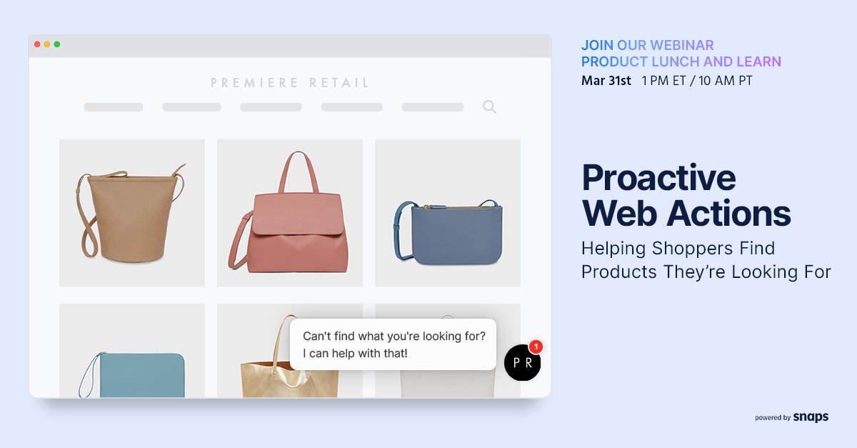 Does your website help shoppers find the products they're looking for? Proactive web actions make it simple for visitors to find what they're searching for through automated chat. Register for our webinar to see how it works. hubs.ly/H0JZS640

#ecommerce #webinar #chatbots