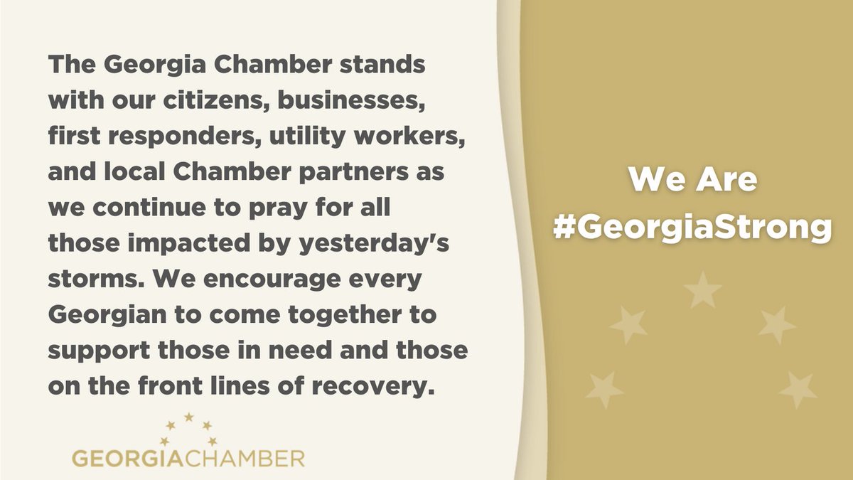 GAChamber's tweet photo. The Georgia Chamber is #GeorgiaStrong, standing with all those impacted by yesterday's storms. #FocusOnRecovery https://t.co/y4QdpdhRmI