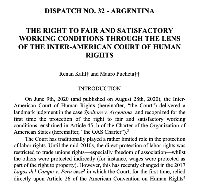 Great piece by @Mauro_Pucheta and @renan_kalil on recent Inter-American case Spoltore v. Argentina, which recognised protection of the  right  to  fair and satisfactory working conditions via Article 26 ACHR, advancing  protection of workers' rights   

cllpj.law.illinois.edu/content/dispat…