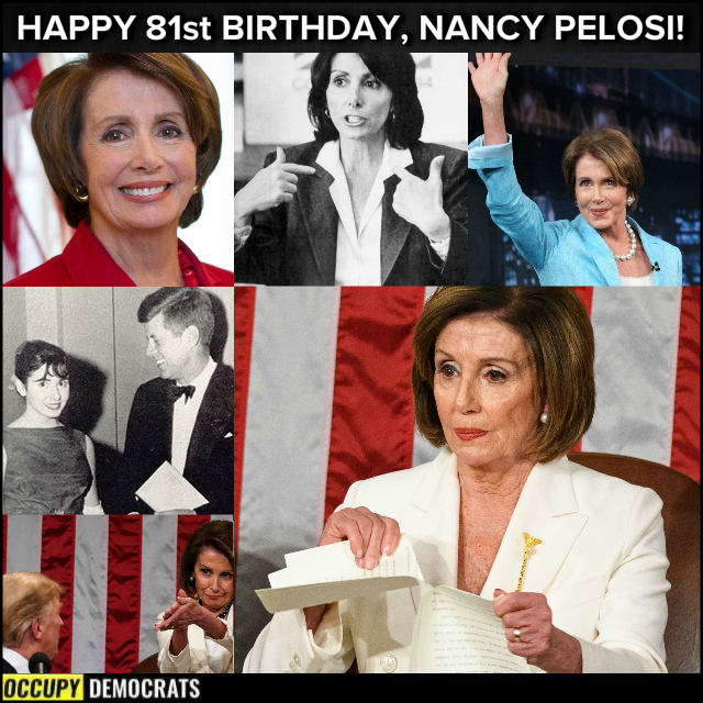     Happy Birthday, Nancy Pelosi! The liberal warrior is 81 today!   