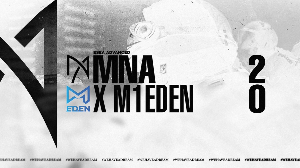 🔥🔥GGWP! We won 2-0 against 
<a href="/m1edencsgo/">M1 EDEN</a>
 in the #ESEA #Advanced 
#wehaveadream