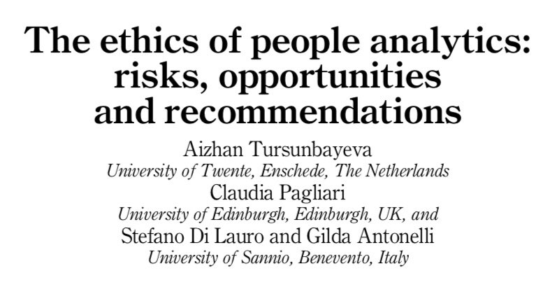 “The Ethics of People Analytics” 
New paper bringing together our research on #workforce #informatics and #DigitalEthics <a href="/A_Tursunbayeva/">Aizhan Tursunbayeva</a>  <a href="/EeHRN/">Claudia Pagliari</a> <a href="/steeef83/">Stefano Di Lauro</a> <a href="/GildaAntonelli/">Gilda Antonelli</a> 
#PeopleAnalytics #DataScience #AI #DigitalHuman #HRIS #Ethics #FutureOfWork emerald.com/insight/conten…