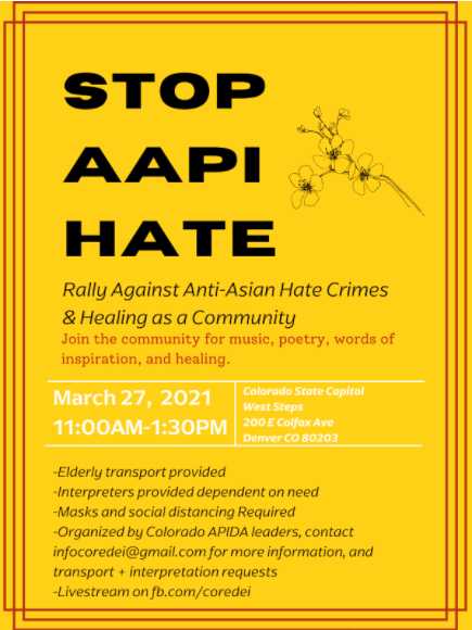 ColoradoSPH's tweet photo. TOMORROW  - Support our #AAPI community at this #rally against anti-Asian hate crimes organized by Colorado APIDA leaders, including members of our #ColoradoSPH community. https://t.co/OBO7FVRjsU