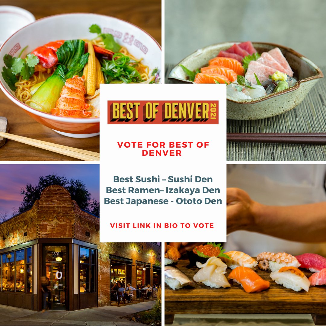Get your Vote in now for <a href="/OtotoDenver/">Ototo Den</a> for BEST JAPANESE in Westword’s Best of Denver 2021 bestofdenver2021.com
