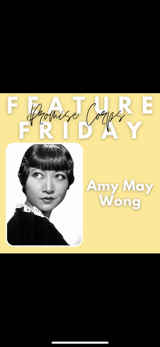 PromiseCorpsPHL's tweet photo. It’s #FeatureFriday!  Amy May Wong was an American actress, considered to be the first Chinese American Hollywood movie star, as well as the first Chinese American actress to gain international recognition.

#promisecorps #promisecorpsphl #youth #phillyyouth #stopasianhate https://t.co/Zze65Fn2cM