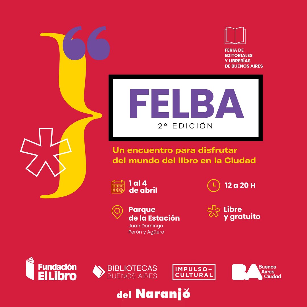 delnaranjo's tweet photo. 📚¡Terminamos la semana con un notición! 🎊🎉
Estamos muy felices de poder reencontrarnos con lectores y amigos después de tanto tiempo.
Estaremos participando de #FELBA Del 1 al 4 de abril de 12 a 20h en el Parque de la Estación con entrada libre y gratuita.
¡Los esperamos!🥰 https://t.co/lL8gnwE49I