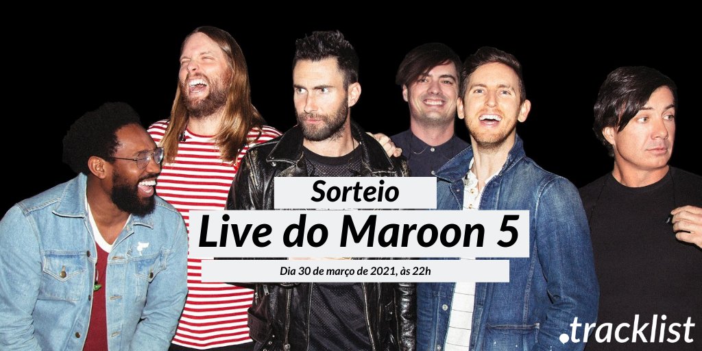 PROMOÇÃO: Siga @PortalTracklist e <a href="/umusicbrasil/">Universal Music Brasil</a> no Twitter + Dê RT neste tweet para concorrer a 1 ingresso para a live do Maroon 5 que acontecerá no dia 30 de março, às 22h!

Serão 4 ingressos sorteados, 1 por pessoa. Resultado sairá às 11h do dia 30 (terça) aqui no nosso perfil.