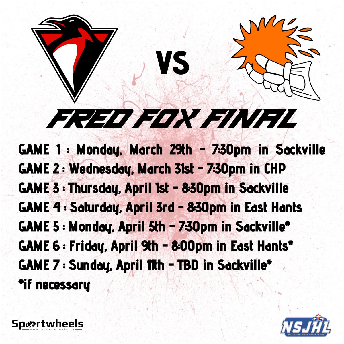 FRED FOX FINAL. Here’s the schedule everyone. Tickets for GAME 1 will be on sold on <a href="/sackvilleblazer/">Sackville Blazers</a> FB page tomorrow starting at 3pm! Stay tuned for GAME 2 details at Cole Harbour Place #pEHns #PaintItRed