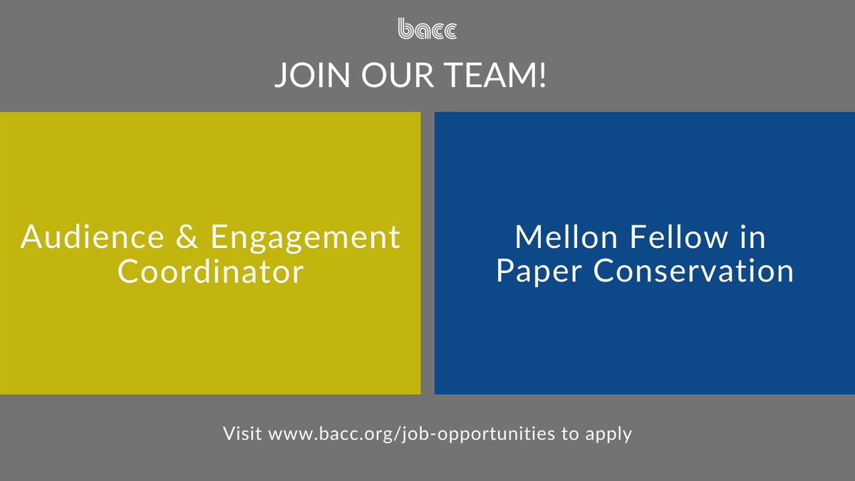 BACC_tweets's tweet photo. Join the team at BACC! We are accepting applications until April 20, 2021 for:

• Audience &amp; Engagement Coordinator
• Mellon Fellow in Paper Conservation 

Visit https://t.co/VVwnWO8xVh to learn more about these opportunities and how to apply! https://t.co/soOYmgXkQB