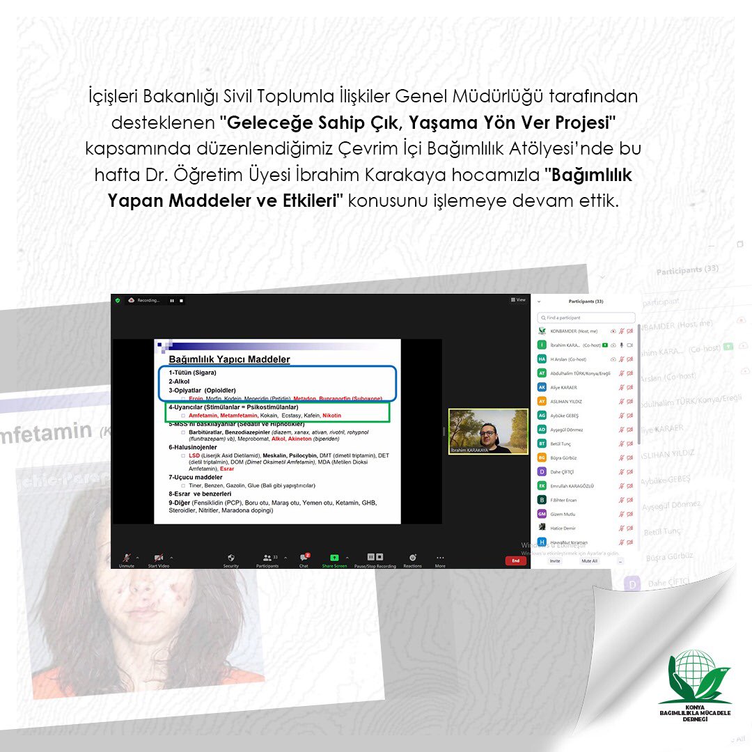 İçişleri Bakanlığı Sivil Toplumla İlişkiler Genel Müdürlüğü tarafından desteklenen "Geleceğe Sahip Çık, Yaşama Yön Ver Projesi" kapsamında düzenlendiğimiz Çevrim İçi Bağımlılık Atölyemiz devam ediyor.