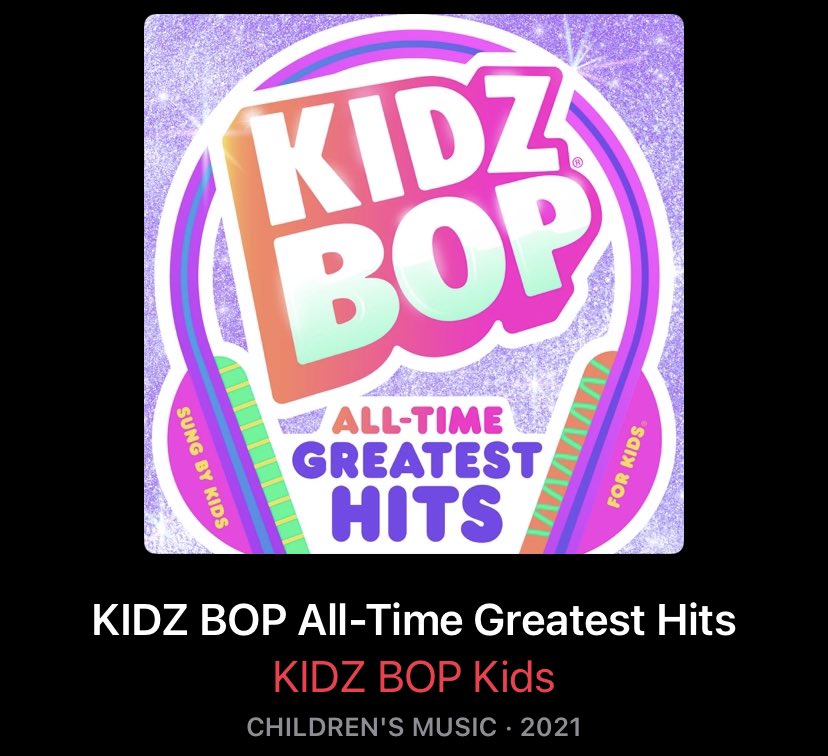Bro there is no way kidz bop out here dropping greatest hits albums