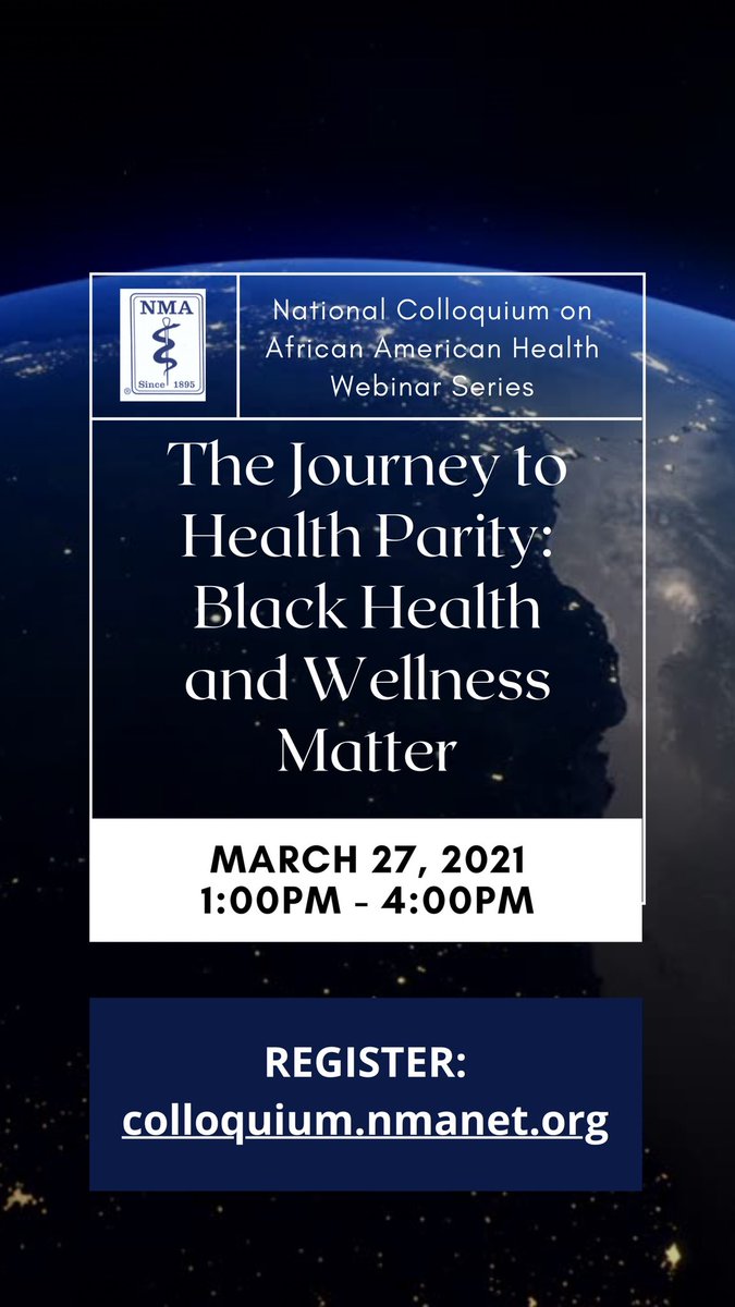NationalMedAssn's tweet photo. Register for The Journey to Health Parity - TOMORROW, 1 - 4 PM! During this online forum, population health experts will address many of the pressing issues facing patients, health care providers, and community leaders. Details at: https://t.co/EiXpcJKbak #NMAColloquium2021 https://t.co/iu4KoxBELD