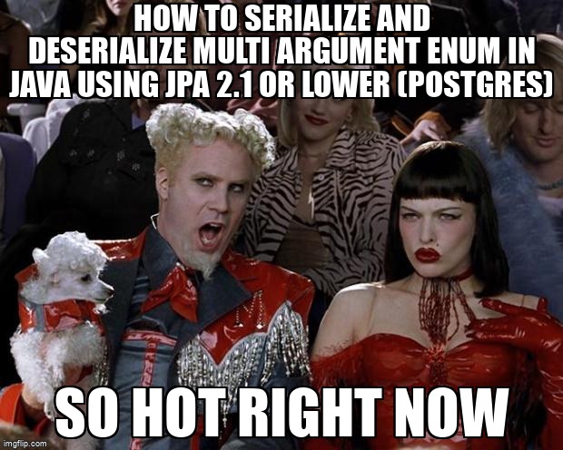 overflow_meme's tweet image. How to serialize and deserialize multi argument enum in Java using JPA 2.1 or lower (Postgres) stackoverflow.com/questions/6682… #postgres10 #java #jpa #enums #deserialization