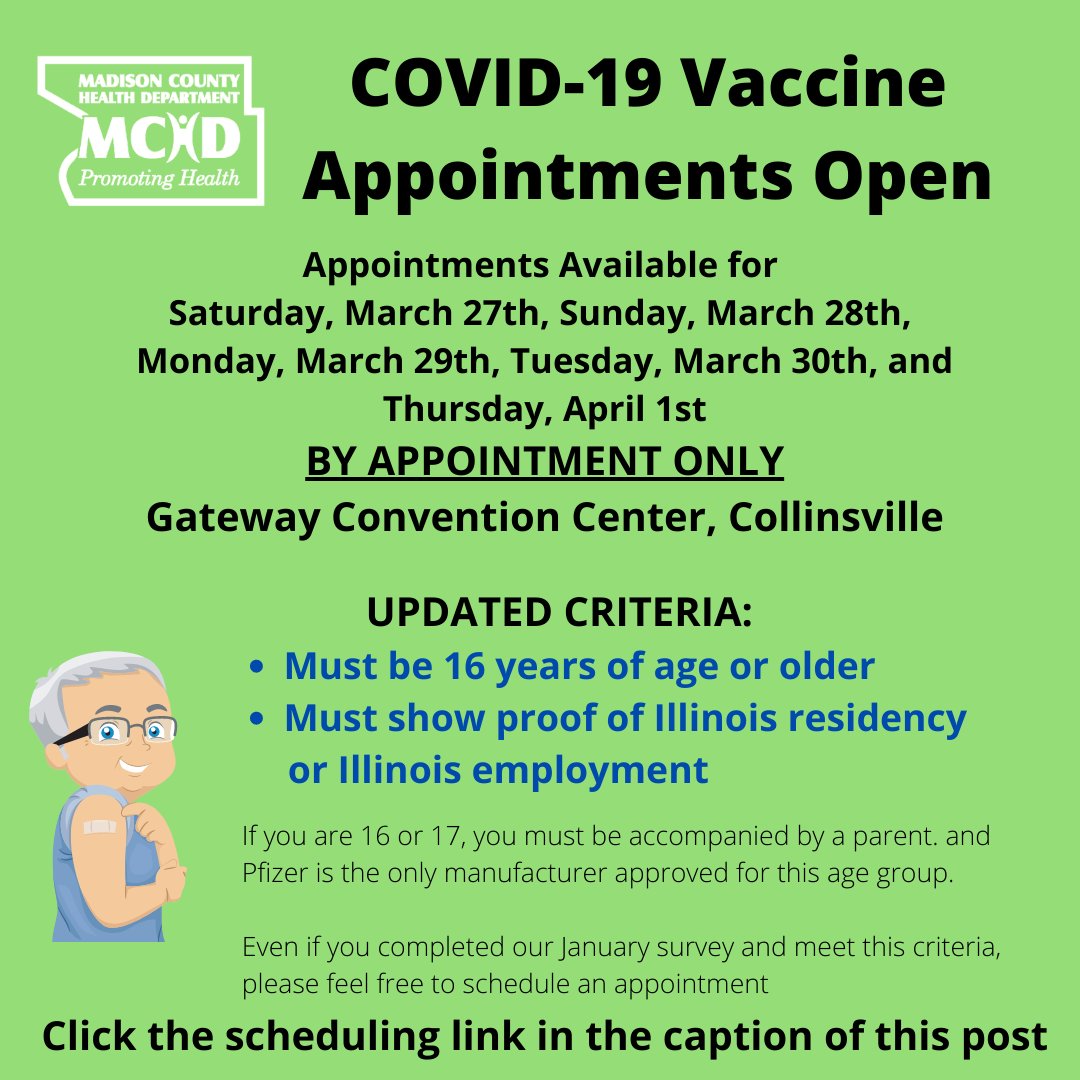 MadisonCHD's tweet photo. Effective immediately, Madison County COVID-19 vaccination appointments are now available to anyone who is 16 years of age or older who lives or works in Illinois.

Link for March 28, 29, 30, &amp; Apr 1: 
https://t.co/V8YGF9XLKG

Link for March 27:
https://t.co/ojFKUx9Gyp https://t.co/uSLbQFSgTt